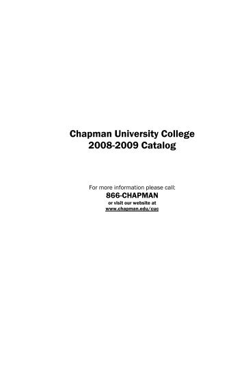 Chapman University College 2008-2009 Catalog - Brandman ...