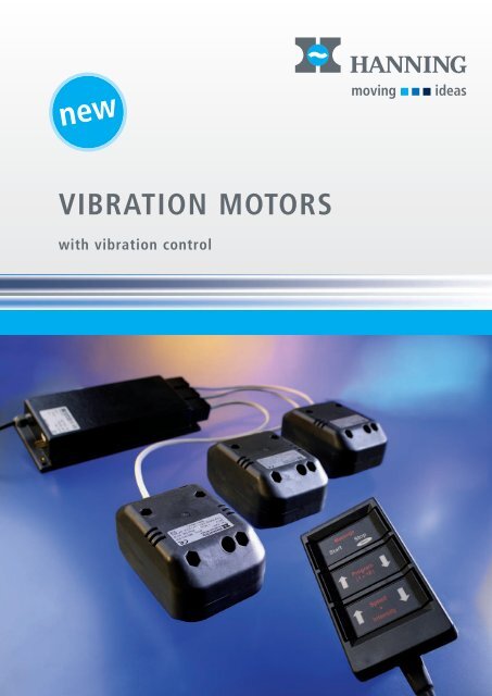 VIBRATION MOTORS - Hanning Elektro-Werke GmbH & Co. KG