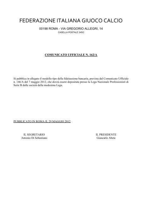 Modello fideiussione bancaria LNP Serie B 2012 - Federazione ...