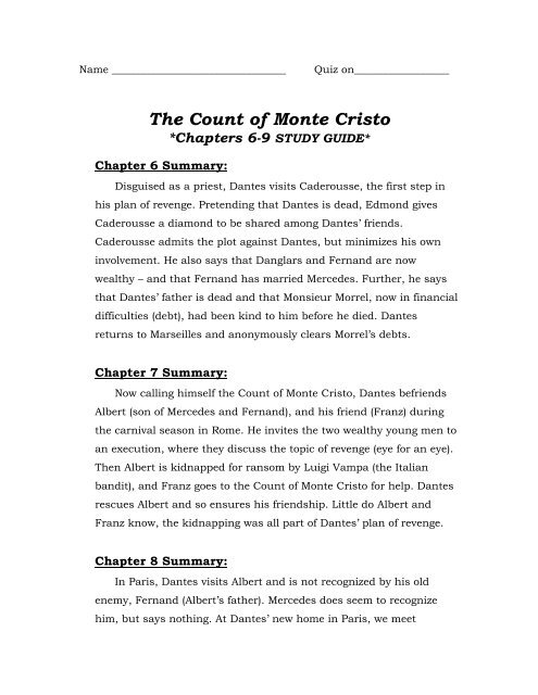 The Count of Monte Cristo *Chapters 6-9 STUDY GUIDE