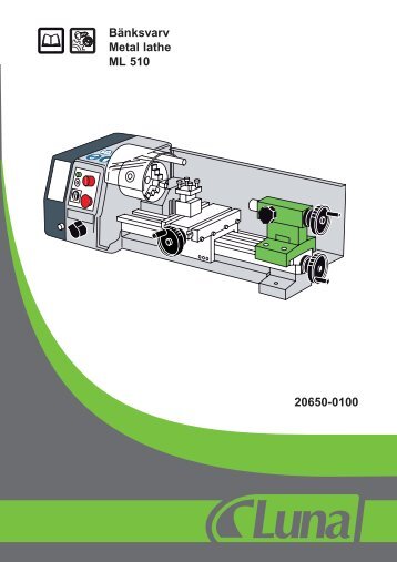 Bänksvarv Metal lathe ML 510 20650-0100