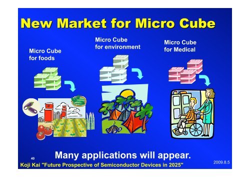 Koji Kai "Future Prospective of Semiconductor ... - System LSI Lab.