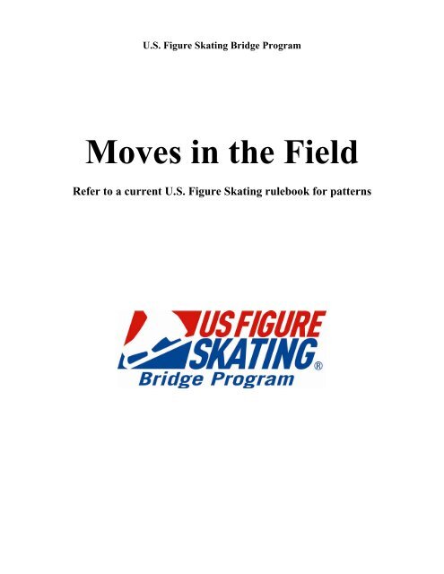 Moves in the Field - US Figure Skating