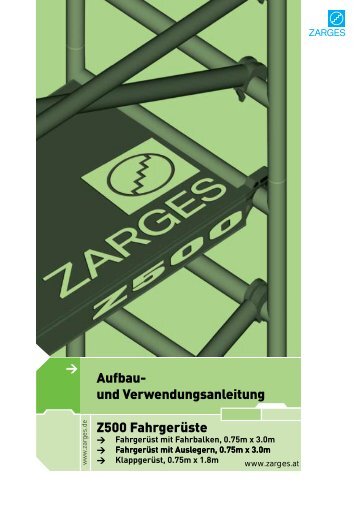 Aufbau- und Verwendungsanleitung Gerueste Z 500 ... - Zarges GmbH