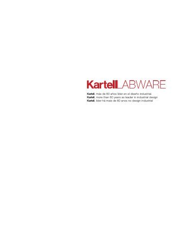 Kartell, mÃ¡s de 60 aÃ±os lÃ­der en el diseÃ±o industrial. Kartell ... - Auxilab