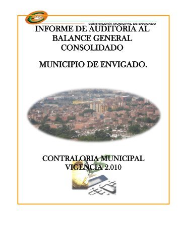 Informe Auditoria al Balance Consolidado 2010 - Envigado