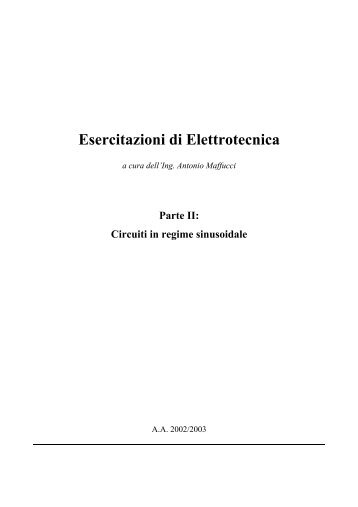 Esercizi sui circuiti in regime sinusoidale. - Università del Sannio