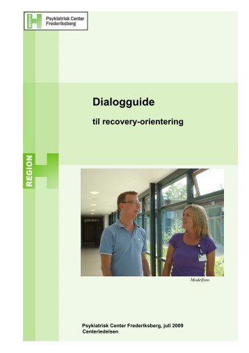 Dialogguide til Recovery-orientering - Skizofre9til5