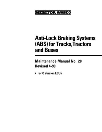 Anti-Lock Braking Systems (ABS) for Trucks ... - Meritor WABCO
