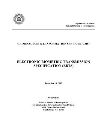 electronic biometric transmission specification (ebts) - FBI Biospecs