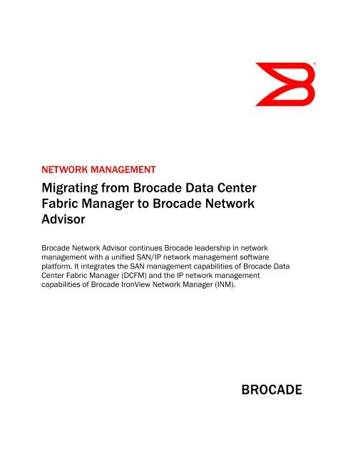 Migrating from Brocade Data Center Fabric Manager to Brocade ...