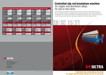 | Controlled slip rod breakdown machine for copper and ... - sictra.it