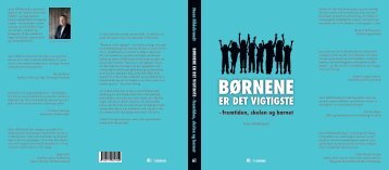 BÃ¸rnene er det vigtigste - Folkeskolen