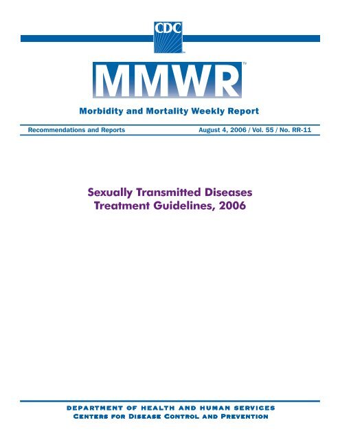 MMWR - Sexually Transmitted Diseases Treatment Guidelines, 2006