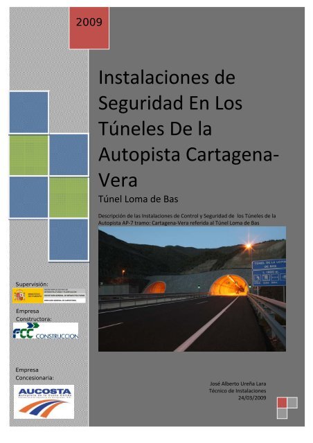 Instalaciones de Seguridad En Los TÃºneles De la Autopista ...
