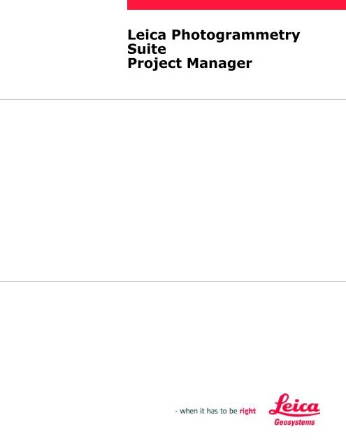 Leica Photogrammetry Suite Project Manager