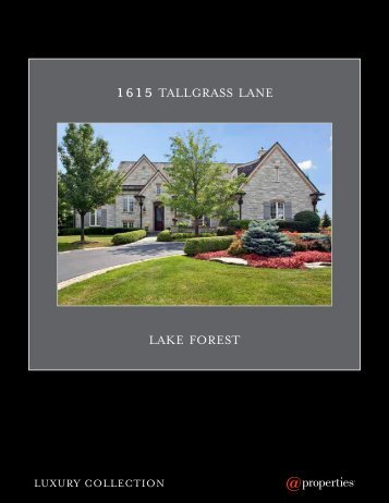 1615 TALLGRASS LANE LAKE FOREST - Properties
