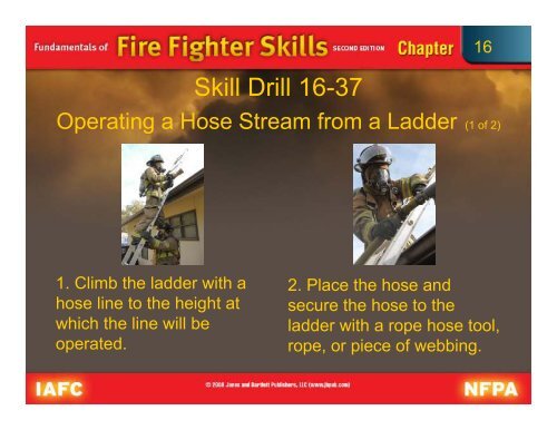 Fire Hose, Nozzles, Streams, and Foam