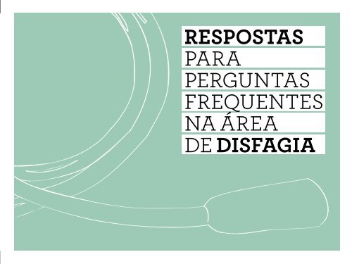 Respostas para perguntas frequentes na Ã¡rea de Disfagia