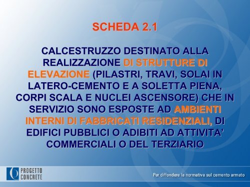 le linee guida per la prescrizione delle opere in calcestruzzo armato