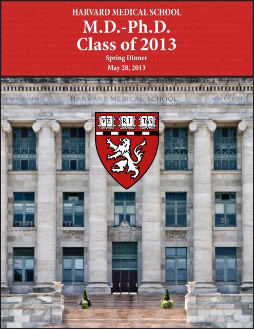 MD-Ph.D. Class of 2013 - Harvard Medical School - Harvard University