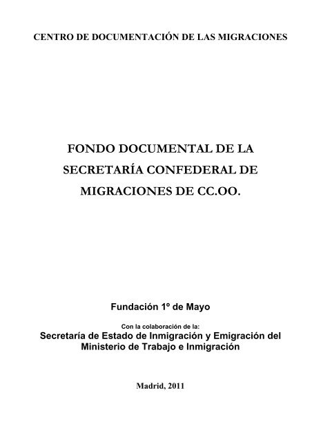 Fondo Documental de la SecretarÃ­a Confederal de Migraciones de ...