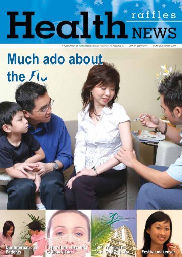 Much ado about the Flu Much ado about the Flu - Raffles Medical ...