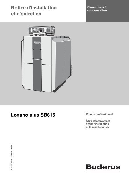 Notice d'installation et d'entretien Logano plus SB615