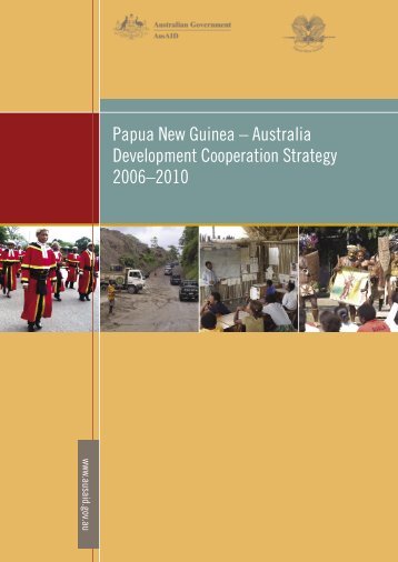 Papua New Guinea – Australia Development Cooperation ... - AusAID