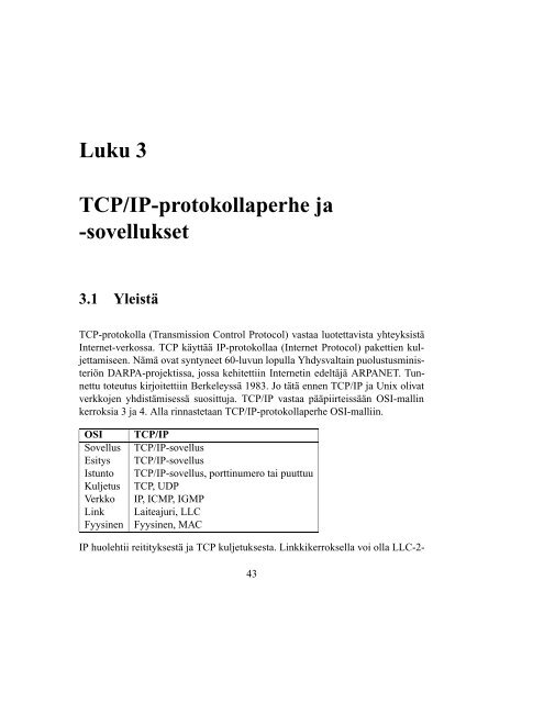 Luku 3 TCP/IP-protokollaperhe ja -sovellukset