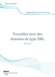 Travailler avec des données de type XML 28/07/2009 - Dotnet-France
