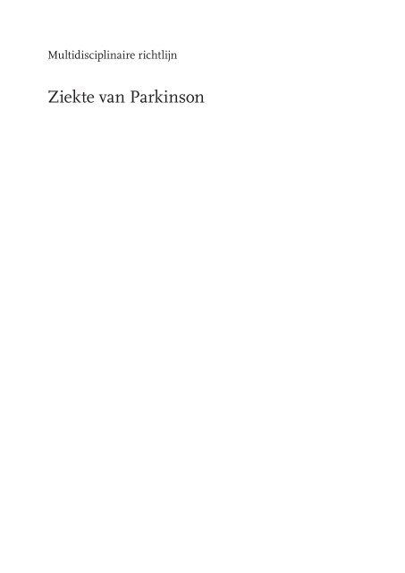 Multidisciplinaire richtlijn Ziekte van Parkinson - ParkinsonNet