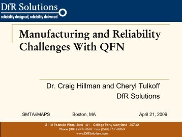 Manufacturing And Reliability Challenges With QFN - SMTA