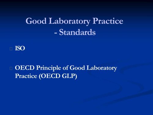 Good Laboratory Practice - UKM Medical Centre