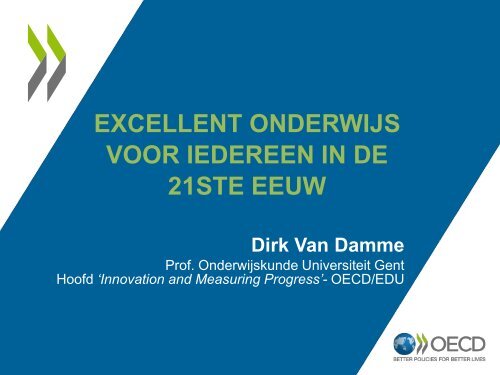 Excellent onderwijs voor iedereen in de 21ste eeuw