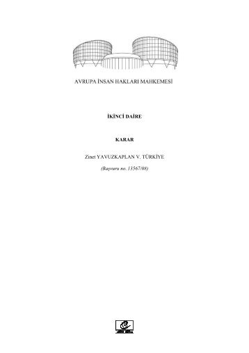 Zinet Ä°KÄ°NCÄ° DAÄ°RE KARAR Zinet YAVUZKAPLAN V. TÃRKÄYE ...