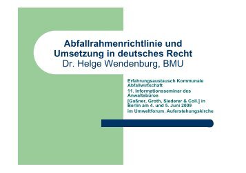 Abfallrahmenrichtlinie und Umsetzung in ... - GGSC Seminare