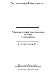 Puhelinpalveluja ja yhteyskeskuksia koskeva tyÃ¶ehtosopimus 1.11 ...