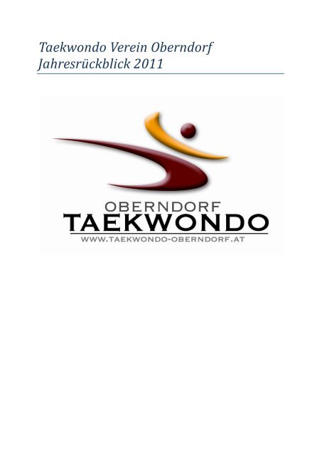 Taekwondo Verein Oberndorf Jahresrückblick 2011