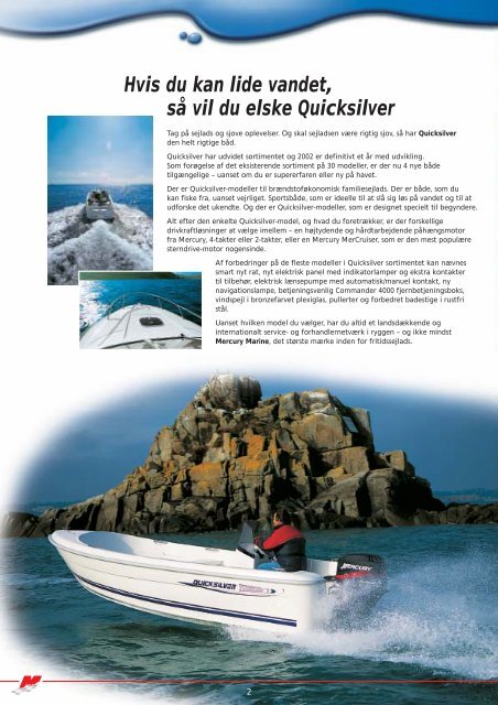 Hvis du kan lide vandet, sÃ¥ vil du elske Quicksilver - mercurymarine.dk