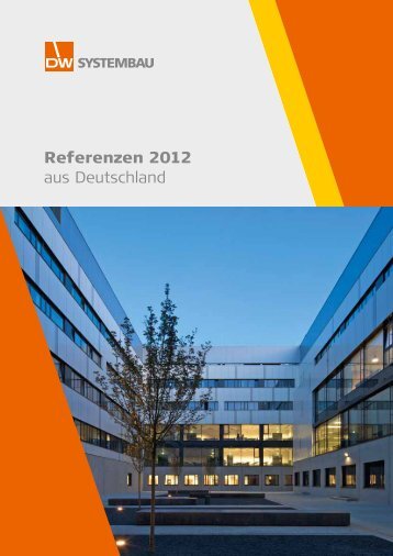 Referenzen 2012 aus Deutschland - DW Systembau GmbH