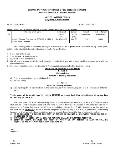 Tender Notification No. 23(351)/2008-GA Date - Central Institute of ...