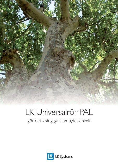 LK UniversalrÃ¶r PAL - LK Systems AB