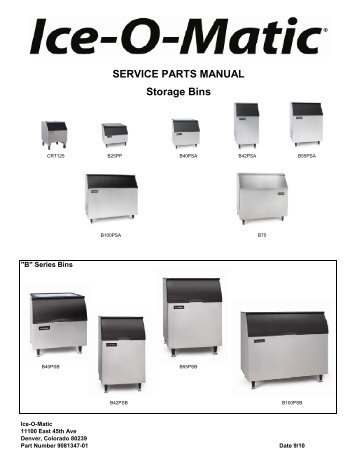 SERVICE PARTS MANUAL Storage Bins - Ice-O-Matic