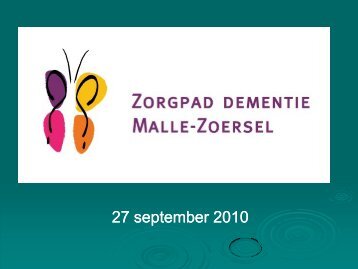 Het Zorgpad Dementie - Dementie.be