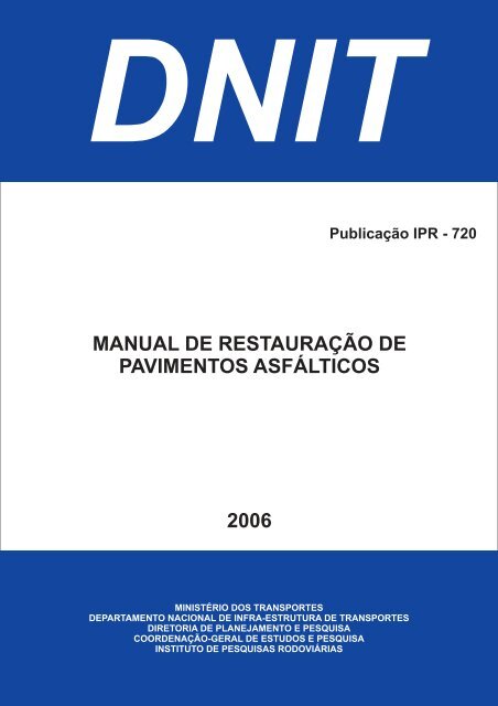 Manual de RestauraÃ§Ã£o de Pavimentos AsfÃ¡lticos - IPR - Dnit