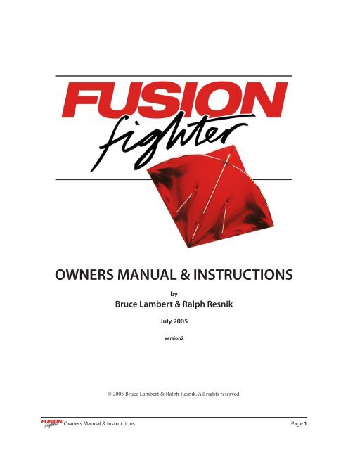 Fusion Fighter Kite flight and tuning manual. - fighterkitecentral.com