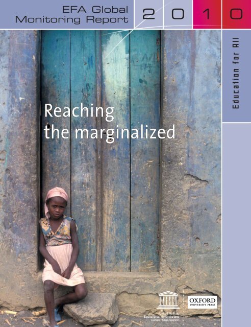 Reaching the marginalized: EFA global monitoring report, 2010; 2010