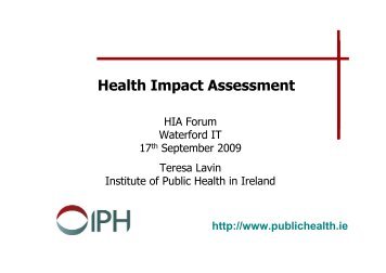 Health Impact Assessment (HIA) - Institute of Public Health in Ireland