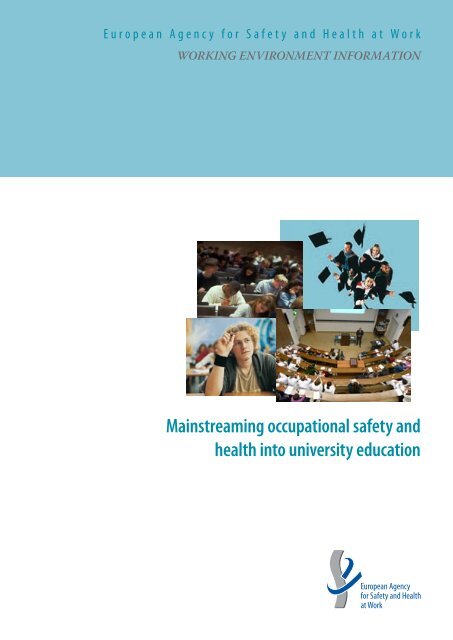 Mainstreaming occupational safety and health into university ...